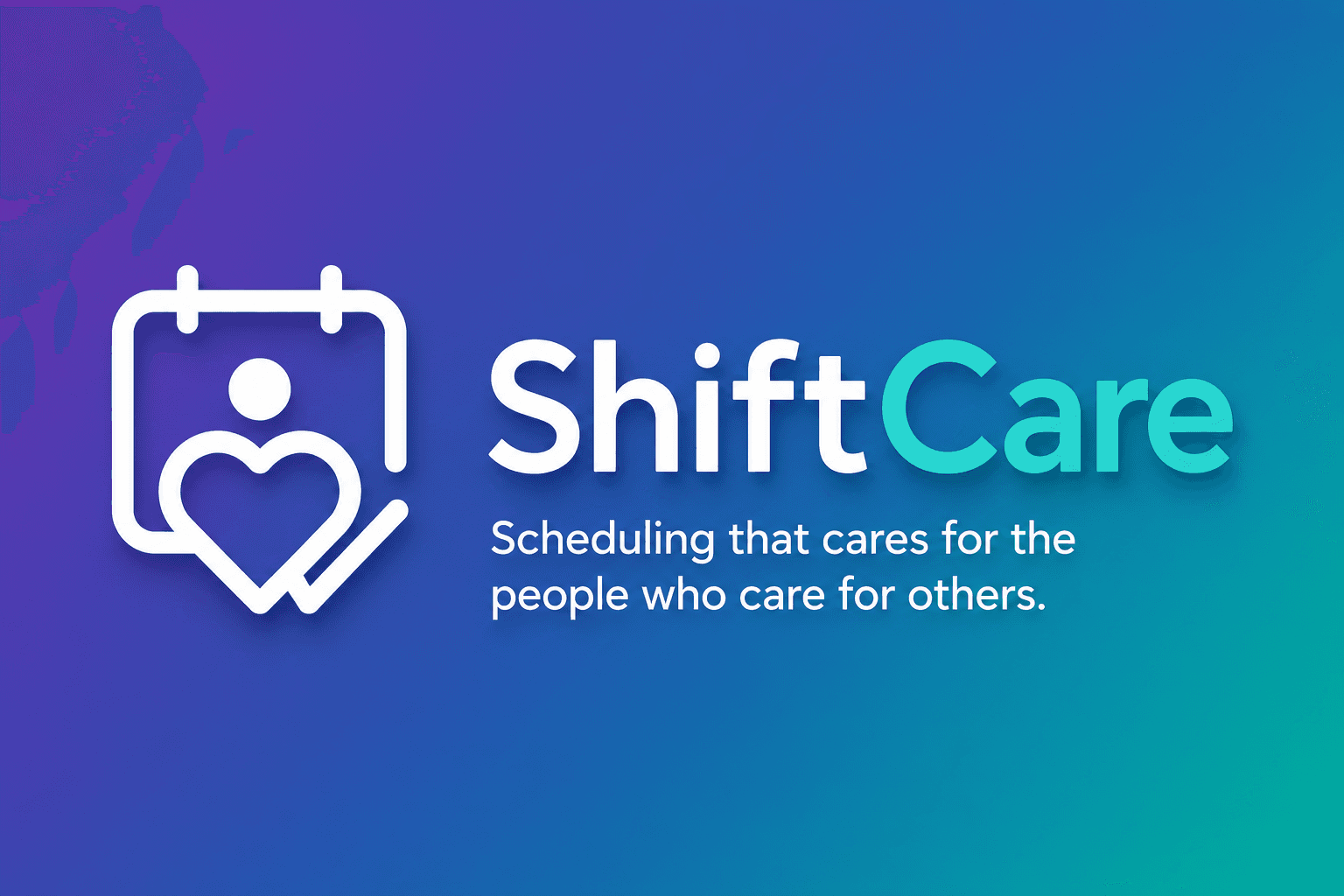 ShiftCare — Scheduling that cares for the people who care for others